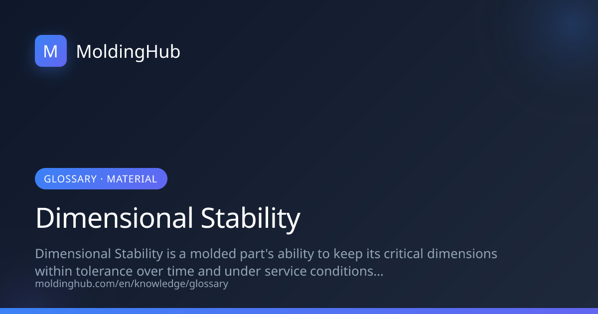 Dimensional Stability in Injection Molding | MoldingHub